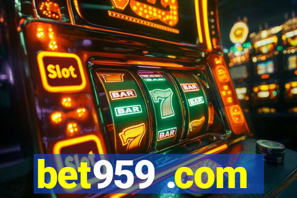 bet959 .com